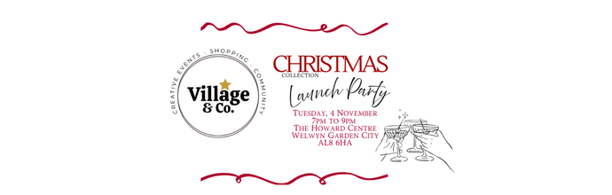Village&Co. Christmas Collection Launch Party